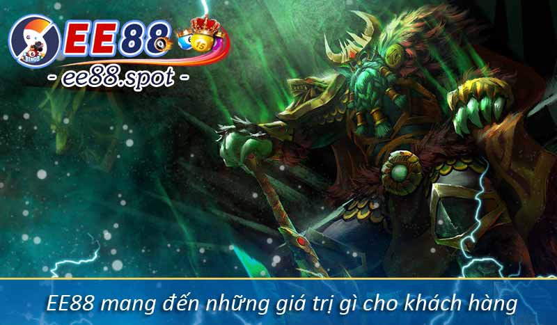 TRANG CHỦ 18 EE88 mang đến những giá trị gì cho khách hàng