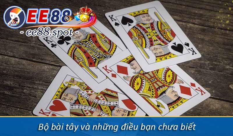 Bộ bài tây và những điều bạn chưa biết