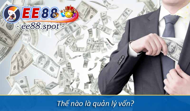 Công thức Kelly và cách quản lý vốn hiệu quả trong cá cược 6 Thế nào là quản lý vốn?
