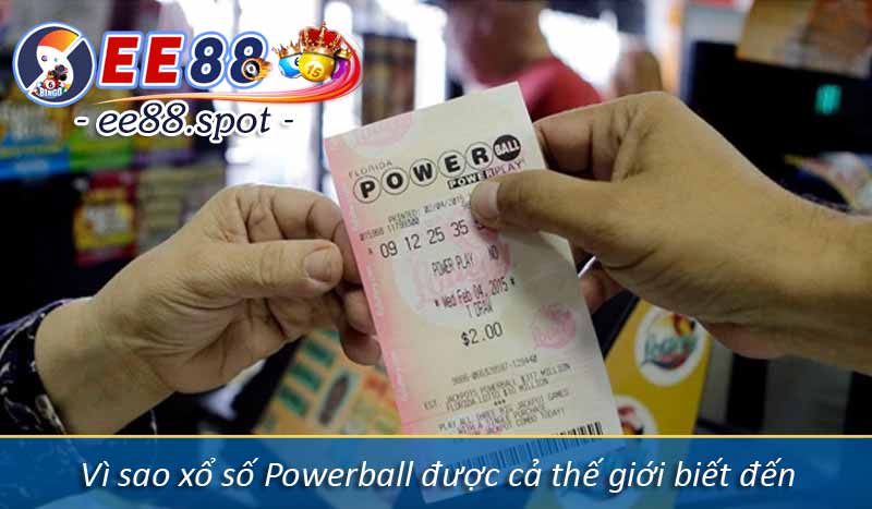 Powerball – Tấm vé đổi đời với game xổ số hot nhất xứ cờ hoa 8 Vì sao xổ số Powerball được cả thế giới biết đến